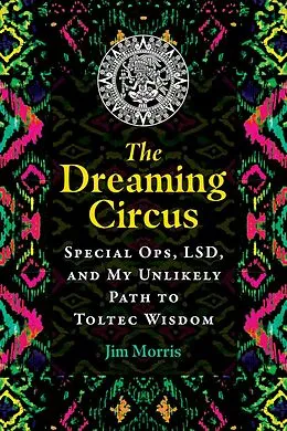 E-Book (epub) The Dreaming Circus von Jim Morris