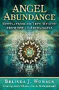Kartonierter Einband Angel Abundance von Belinda J. Womack