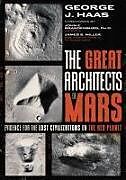 Couverture cartonnée The Great Architects of Mars de George J. Haas