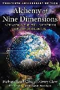 Couverture cartonnée Alchemy of Nine Dimensions de Barbara Hand Clow