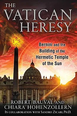 E-Book (epub) The Vatican Heresy von Robert Bauval, Chiara Hohenzollern