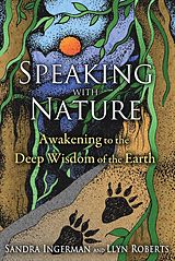 E-Book (epub) Speaking with Nature von Sandra Ingerman, Llyn Roberts