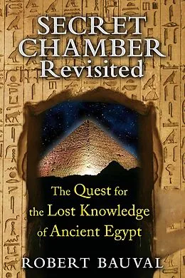 E-Book (epub) Secret Chamber Revisited von Robert Bauval