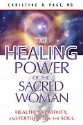 E-Book (epub) The Healing Power of the Sacred Woman von Christine R. Page