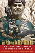 E-Book (epub) The Voice of Rolling Thunder von Sidian Morning Star Jones, Stanley Krippner