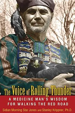 E-Book (epub) The Voice of Rolling Thunder von Sidian Morning Star Jones, Stanley Krippner