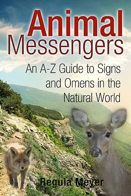 E-Book (epub) Animal Messengers von Regula Meyer