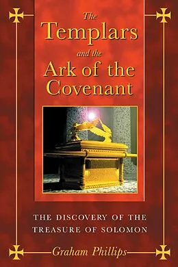 E-Book (epub) The Templars and the Ark of the Covenant von Graham Phillips