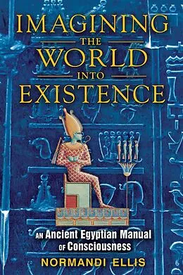 E-Book (epub) Imagining the World into Existence von Normandi Ellis