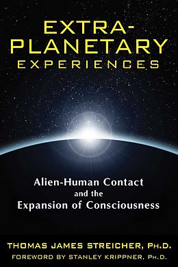 eBook (epub) Extra-Planetary Experiences de Thomas James Streicher
