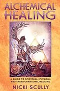 E-Book (epub) Alchemical Healing von Nicki Scully