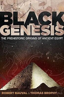E-Book (epub) Black Genesis von Robert Bauval, Thomas Brophy