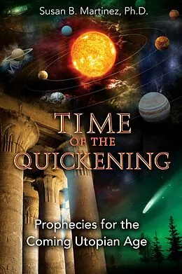 E-Book (epub) Time of the Quickening von Susan B. Martinez