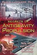 E-Book (epub) Secrets of Antigravity Propulsion von Paul A. LaViolette