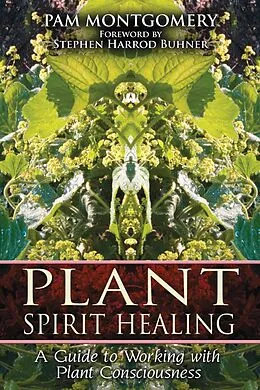 E-Book (epub) Plant Spirit Healing von Pam Montgomery