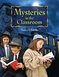 E-Book (pdf) Mysteries in the Classroom von Nancy J. Polette