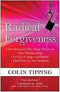 Couverture cartonnée Radical Forgiveness de Colin Tipping