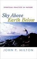 E-Book (epub) Sky Above, Earth Below von John P. Milton