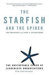 Couverture cartonnée The Starfish and the Spider de Ori Brafman, Rod A Beckstrom