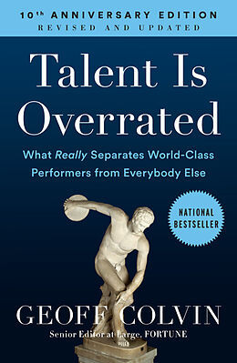 Couverture cartonnée Talent Is Overrated de Geoff Colvin