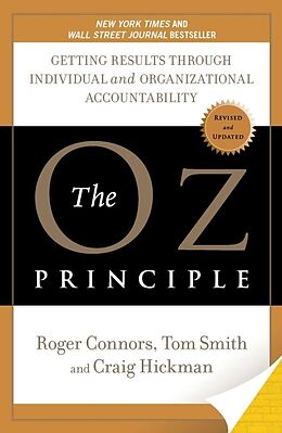 Broschiert The OZ Principle von Roger; Smith, Tom; Hickman, Craig Connors