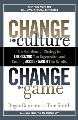 Broschiert Change the Culture, Change the Game von Roger Connors