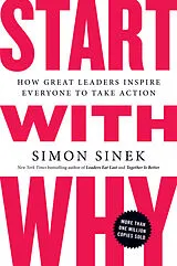 Kartonierter Einband Start with Why von Simon Sinek