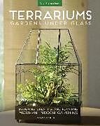 Kartonierter Einband Terrariums - Gardens Under Glass von Maria Colletti