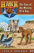 E-Book (epub) The Case of the Missing Birddog von John R. Erickson
