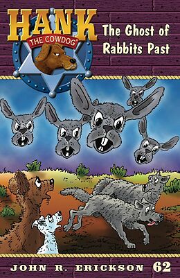 E-Book (epub) The Ghosts of Rabbits Past von John R. Erickson