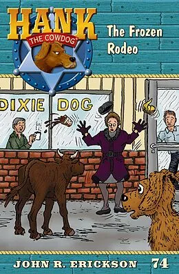 E-Book (epub) The Frozen Rodeo von John R. Erickson
