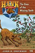 E-Book (epub) The Case of the Missing Teeth von John R. Erickson