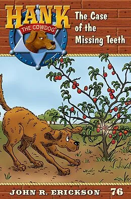 E-Book (epub) The Case of the Missing Teeth von John R. Erickson