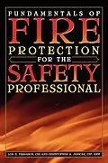 E-Book (epub) Fundamentals of Fire Protection for the Safety Professional von Lon H. Ferguson, Christopher A. Janicak