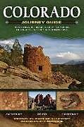 Kartonierter Einband Colorado Journey Guide von Jon Kramer, Julie Martinez