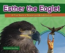 E-Book (epub) Esther the Eaglet von Christie Gove-Berg