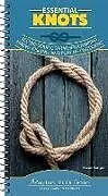 Spiralbindung Essential Knots von Karen Berger