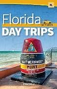 Couverture cartonnée Florida Day Trips by Theme de Mike Miller