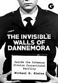E-Book (epub) Invisible Walls of Dannemora von Michael H Blaine