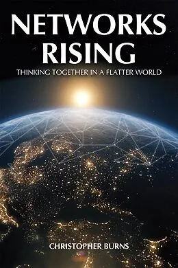 E-Book (epub) Networks Rising von Christopher Burns