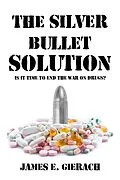 E-Book (epub) Silver Bullet Solution von James E. Gierach