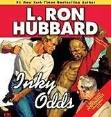 Audio CD (CD/SACD) Inky Odds von L Ron Hubbard