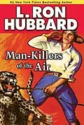 E-Book (epub) Man-Killers of the Air von L. Ron Hubbard