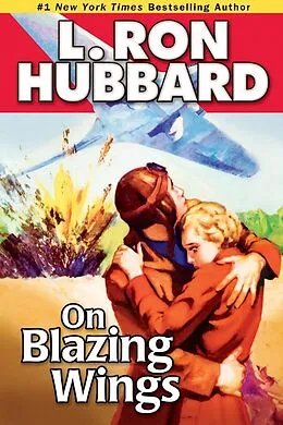E-Book (pdf) On Blazing Wings von L. Ron Hubbard