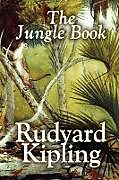 Couverture cartonnée The Jungle Book by Rudyard Kipling, Fiction, Classics de Rudyard Kipling