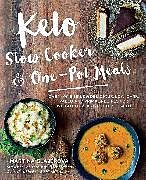 Kartonierter Einband Keto Slow Cooker & One-Pot Meals von Martina Slajerova