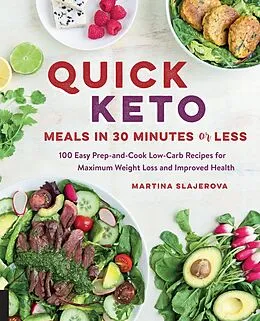 E-Book (epub) Quick Keto Meals in 30 Minutes or Less von Martina Slajerova