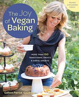 E-Book (epub) The Joy of Vegan Baking, Revised and Updated Edition von Colleen Patrick-Goudreau