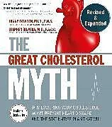 Kartonierter Einband The Great Cholesterol Myth, Revised and Expanded von Bowden Jonny, Sinatra Stephen T.
