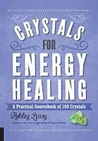 Kartonierter Einband Crystals for Energy Healing von Leavy Ashley